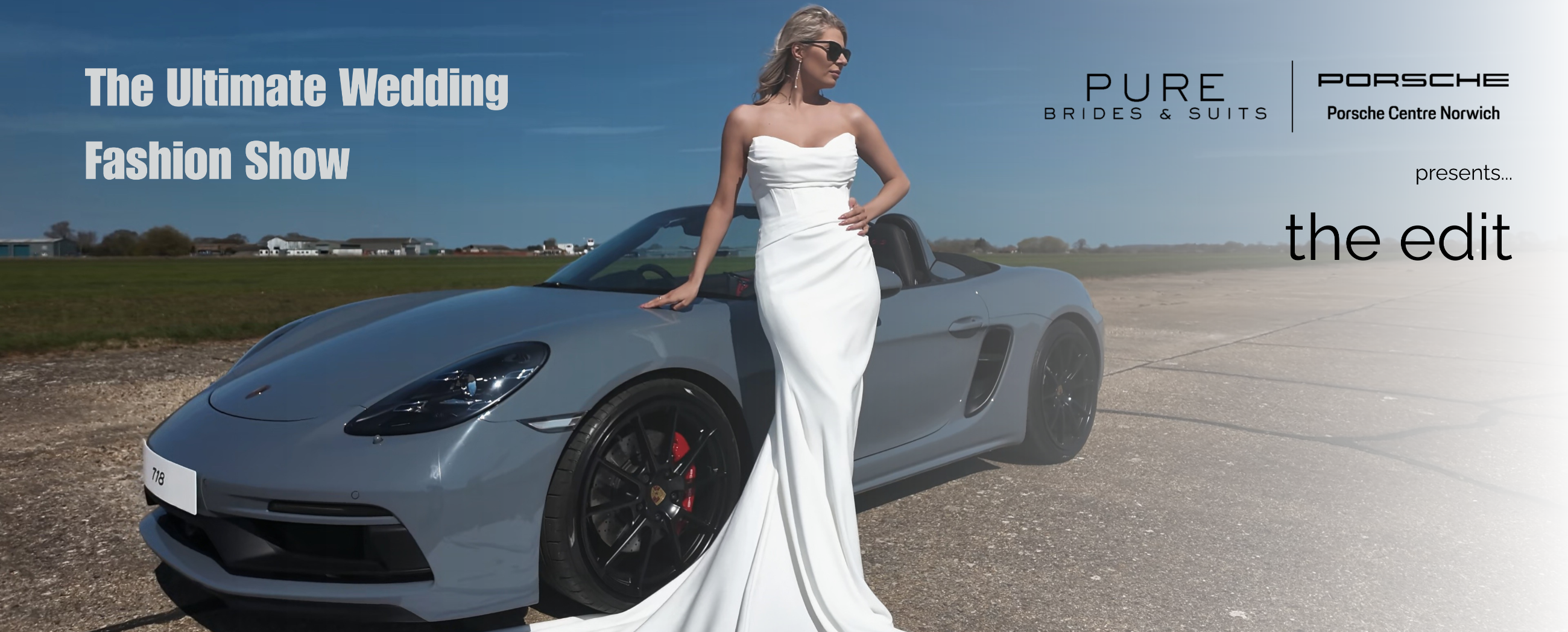 Pure & Porsche - Ultimate Wedding Fashion Show